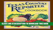 [PDF] Texas Country Reporter Cookbook: Recipes from the Viewers of â€œTexas Country Reporterâ€�