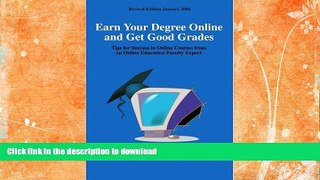 READ  Earn Your Degree Online and Get Good Grades: Tips for Success in Online Courses from an