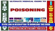 [PDF] 21st Century Ultimate Medical Guide to Poisoning - Authoritative Clinical Information for