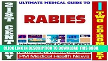 [PDF] 21st Century Ultimate Medical Guide to Rabies - Authoritative Clinical Information for