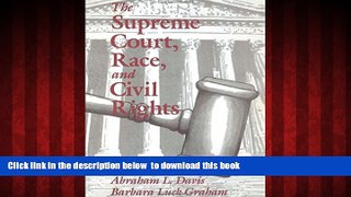 liberty book  The Supreme Court, Race, and Civil Rights: From Marshall to Rehnquist online