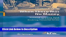 [PDF] When There Was No Money: Building ACLEDA Bank in Cambodia s Evolving Financial Sector