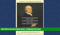 liberty books  Commentaries on the Constitution of the United States (Legal Legends Series) online