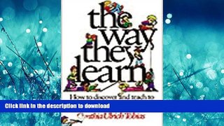 READ BOOK  The Way They Learn FULL ONLINE