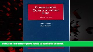 Best book  Jackson   Tushnet s Documentary Supplement to Comparative Constitutional Law 2005