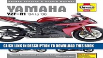 Read Now Yamaha: YZF-R1  04 to  06 (Haynes Service   Repair Manual) Download Book