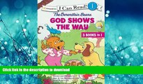 FAVORITE BOOK  The Berenstain Bears God Shows the Way (I Can Read! / Berenstain Bears / Living
