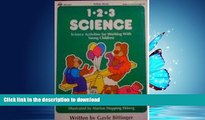 FAVORITE BOOK  Totline 1*2*3 Science:  Science Activities for Working With Young Children (Ages