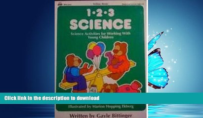 FAVORITE BOOK  Totline 1*2*3 Science:  Science Activities for Working With Young Children (Ages