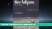 Read books  New Religions: A Guide: New Religious Movements, Sects and Alternative Spiritualities
