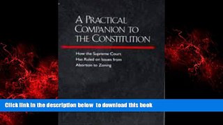 liberty books  A Practical Companion to the Constitution: How the Supreme Court Has Ruled on