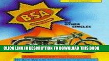 Read Now Bsa Gold Star and Other Singles: The Postwar Gold Star;  B ,  M ,  C  Ranges; Bantam;
