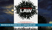 Read book  Flash Mob Law: The Legal Side of Planning and Participating in Pillow Fights, No Pants