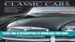 Read Now The Complete Illustrated Encyclopedia of Classic Cars: The World S Most Famous And
