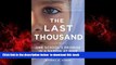 Read book  The Last Thousand: One School s Promise in a Nation at War online