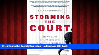 Read book  Storming the Court: How a Band of Law Students Fought the President--and Won online