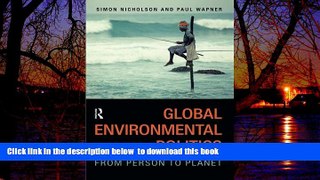 Read books  Global Environmental Politics: From Person to Planet full online