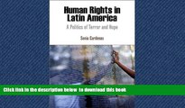 liberty book  Human Rights in Latin America: A Politics of Terror and Hope (Pennsylvania Studies