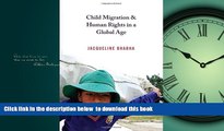 liberty book  Child Migration and Human Rights in a Global Age (Human Rights and Crimes against
