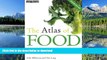 READ BOOK  Atlas Set: The Atlas of Food: Who Eats What, Where and Why (The Earthscan Atlas