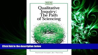 FULL ONLINE  Qualitative Inquiry: The Path of Sciencing