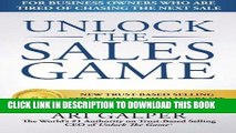 [PDF] Epub Unlock The Sales Game: New Trust-Based Selling Strategies To Finally Create Your Sales