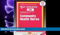 Online eBook  COMMUNITY HEALTH NURSE (Certified Nurse Examination Series) (Passbooks) (CERTIFIED