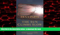 Best books  The Sun Climbs Slow: The International Criminal Court and the Struggle for Justice