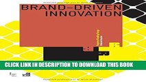 [PDF] Epub Brand Driven Innovation: Strategies for Development and Design (Required Reading Range)