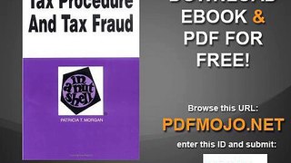 Tax Procedure and Tax Fraud in a Nutshell (Nutshell Series)