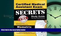 Read Certified Medical Assistant Exam Secrets Study Guide: CMA Test Review for the Certified