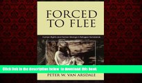Best books  Forced to Flee: Human Rights and Human Wrongs in Refugee Homelands (Program in