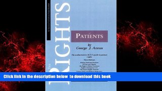 liberty book  The Rights of Patients, Third Edition: The authoritative ACLU guide to patient