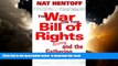 Best books  The War on the Bill of Rights and the Gathering Resistance full online