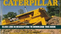 [PDF] Epub Caterpillar: Farm Tractors, Bulldozers   Heavy Machinery Full Download