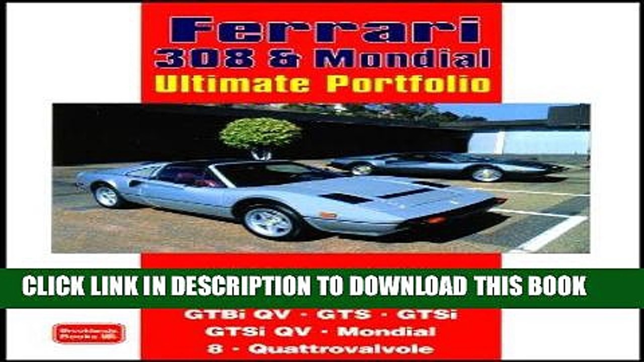 [PDF] FREE Ferrari 308   Mondial Ultimate Portfolio 1974-1985 [Download] Online