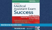 Read Medical Assistant Exam Success: A Q A Review Applying Critical Thinking to Test Taking (Davis