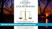 liberty book  From the Closet to the Courtroom: Five LGBT Rights Lawsuits That Have Changed Our