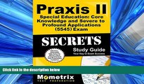 FAVORITE BOOK  Praxis II Special Education: Core Knowledge and Severe to Profound Applications