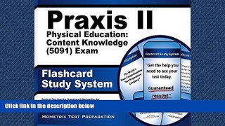 different   Praxis II Physical Education: Content Knowledge (5091) Exam Flashcard Study System: