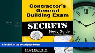 read here  Contractor s General Building Exam Secrets Study Guide: Contractor s Test Review for