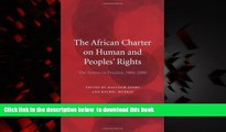 liberty books  The African Charter on Human and Peoples  Rights: The System in Practice, 1986-2000