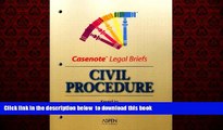 Best book  Civil Procedure: Keyed to Hazard, Tait, and Fletcher s Pleading and Procedure (Casenote