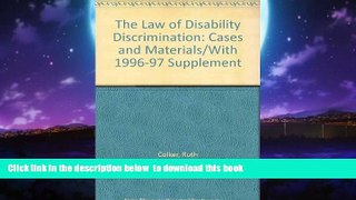 Read book  The Law of Disability Discrimination: Cases and Materials full online
