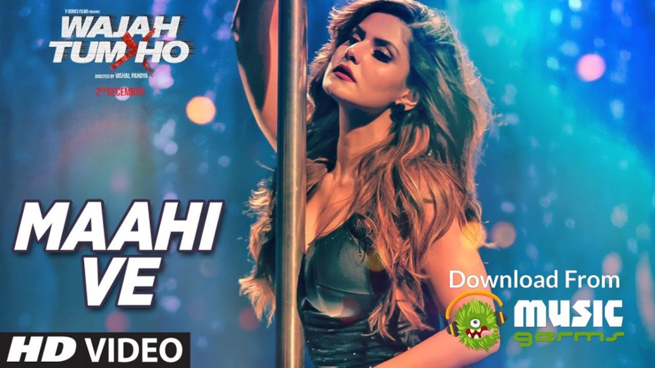 Wajah Tum Ho: Maahi Ve Video Song | Neha Kakkar, Sana, Sharman, Gurmeet | Vishal Pandya