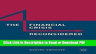 Read The Financial Crisis Reconsidered: The Mercantilist Origin of Secular Stagnation and