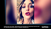 DALS 7 : Caroline Receveur ultra sexy pour un shooting, les coulisses dévoilées (Vidéo)