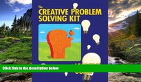 For you The Creative Problem Solving Kit
