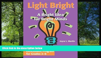 For you Light Bright: An Activity-Centered Enrichment Progam