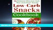 Best books  Low Carb Snacks: 75 Delicious Ultra Low-Carb 